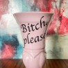 KINKY VASES - BITCH, PLEASE