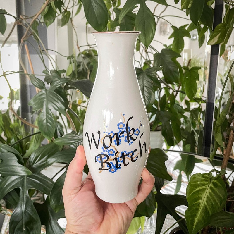 KINKY VASES - WORK BITCH