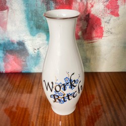 KINKY VASES - WORK BITCH