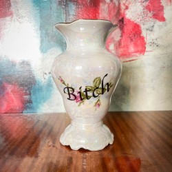 KINKY VASES - BITCH