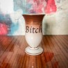 KINKY VASES - BITCH
