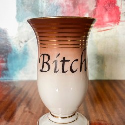 KINKY VASES - BITCH