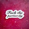 KINKY STICKER - FUCK THE PATRIARCHY